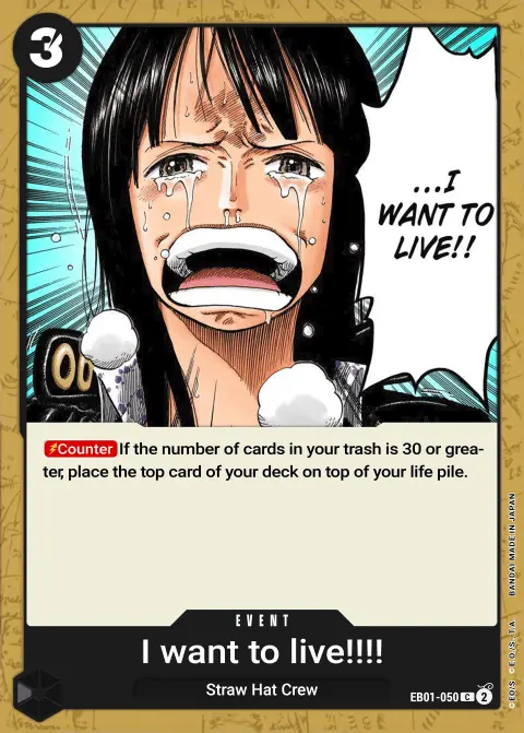 ...I Want to Live!! (EB01-050) One Piece card