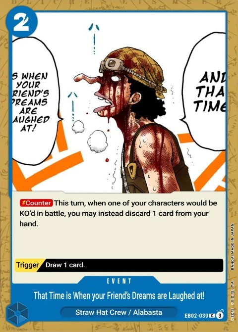 And That's When Somebody Makes Fun of Their Friend's Dream!!!! (EB02-030) One Piece Card Game card