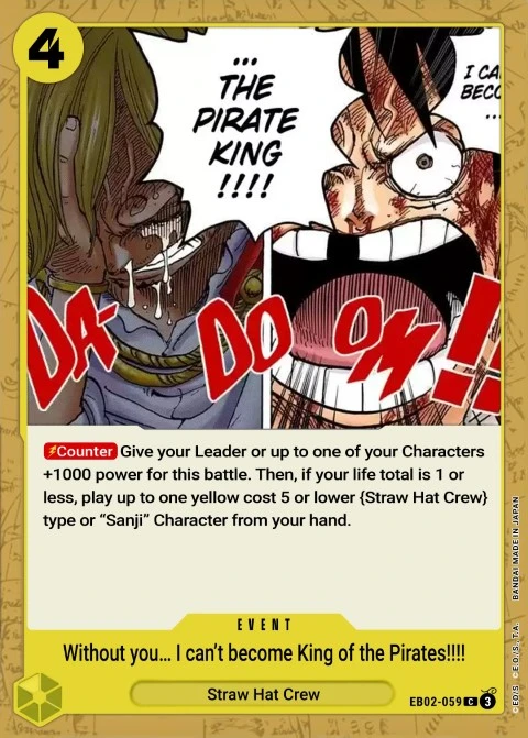 Without Your Help I Can't Become the King of the Pirates!!!! (EB02-059) One Piece Card Game card