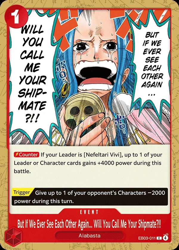 But If We Ever See Each Other Again... Will You Call Me Your Shipmate?!! (EB03-011) One Piece card