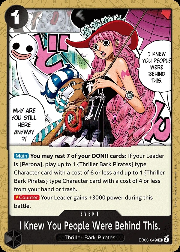 I Knew You People Were Behind This. (EB03-049) One Piece card