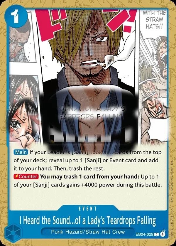 I Heard the Sound...of a Lady's Teardrops Falling (EB04-029) One Piece card