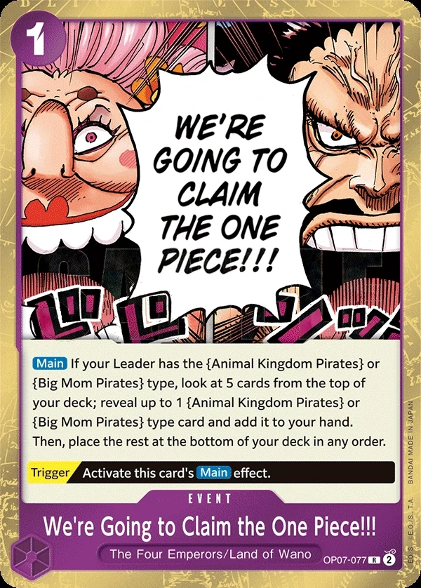 We're Going to Claim the One Piece!!! (OP07-077) One Piece card