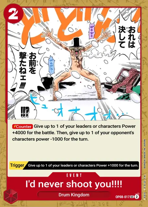 I'd Never Shoot You!!!! (OP08-017) One Piece card