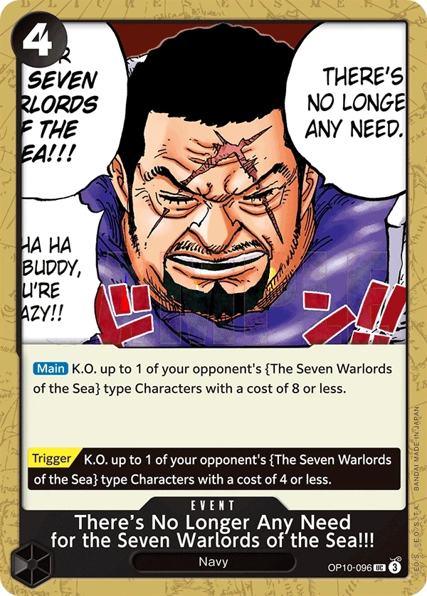 There’s No Longer Any Need for the Seven Warlords of the Sea!!! (OP10-096) One Piece card