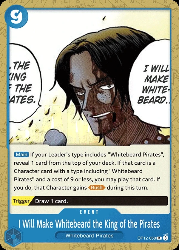 I Will Make Whitebeard the King of the Pirates (OP12-058) One Piece card