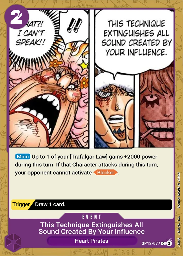 The "Extinguishes All Sound Created by Your Influence" Technique (OP12-077) One Piece card