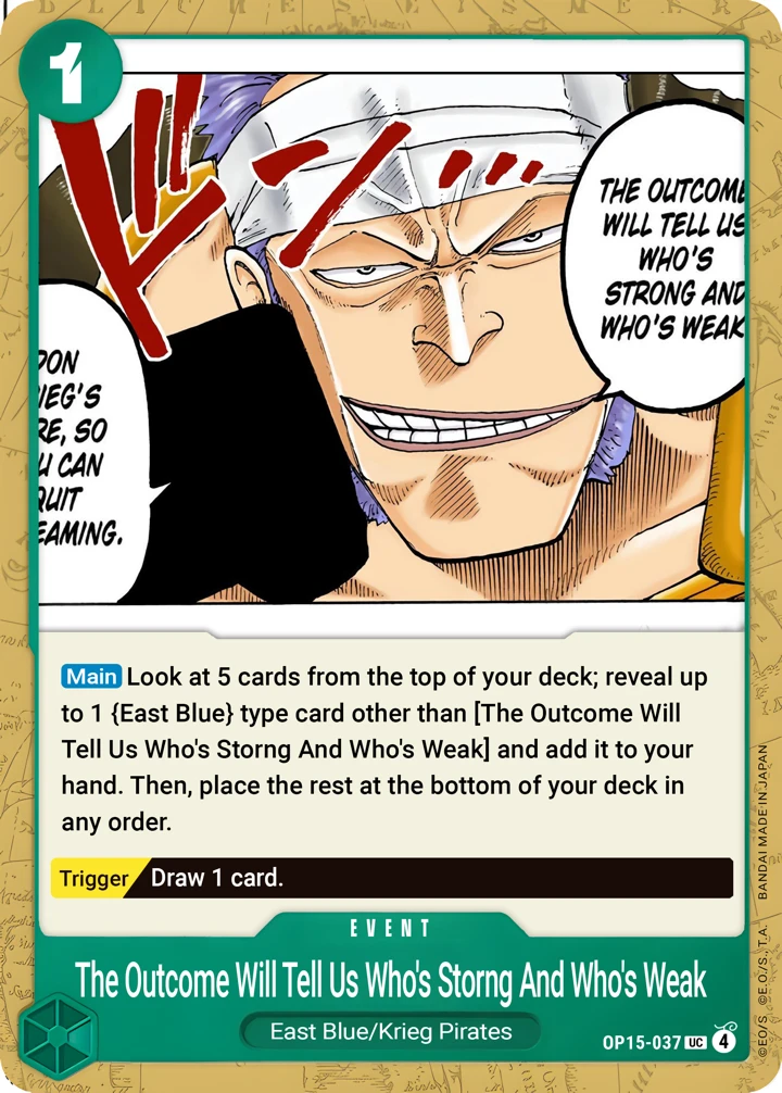 The Outcome Will Tell Us Who's Strong and Who's Weak (OP15-037) One Piece card