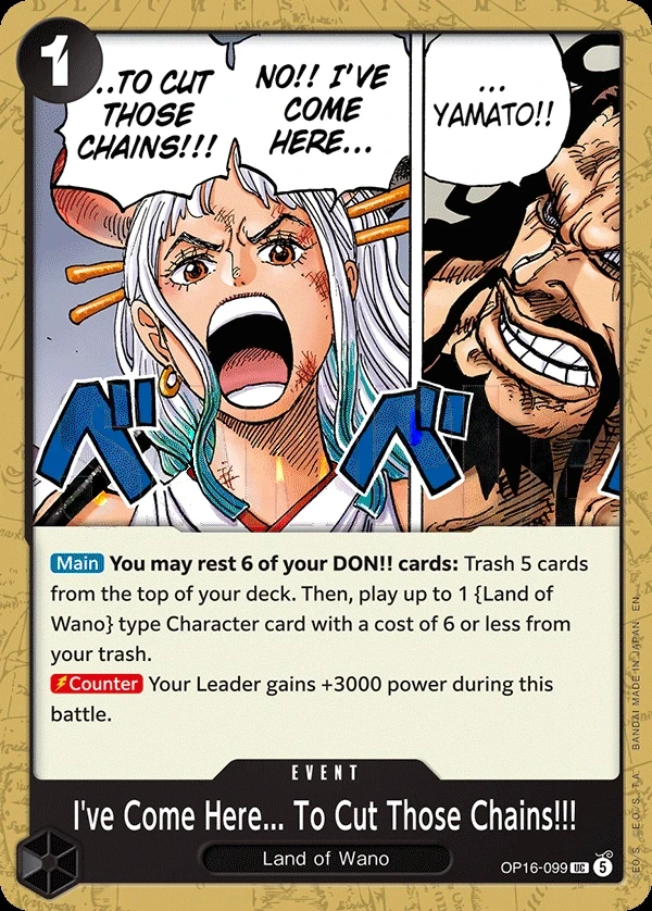 I've Come Here... To Cut Those Chains!!! (OP16-099) One Piece card