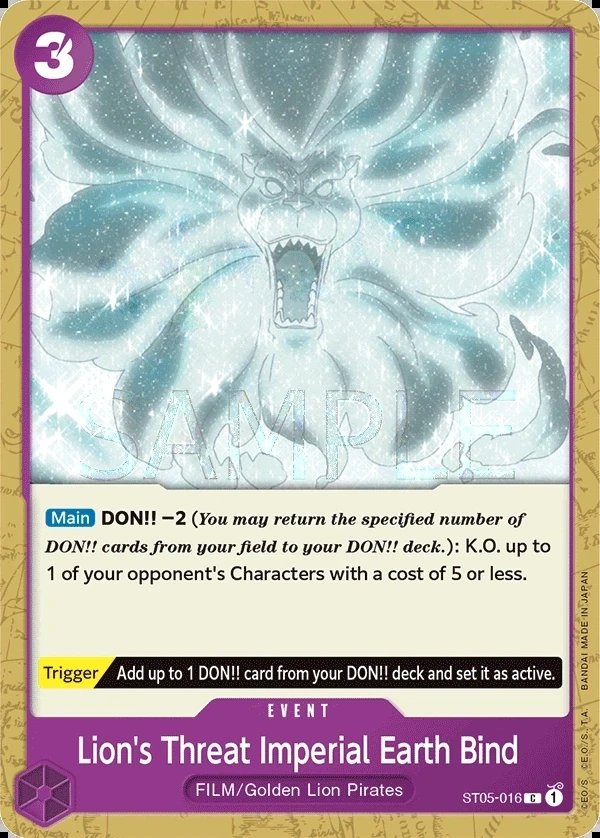 Lion's Threat Imperial Earth Bind (ST05-016) One Piece card