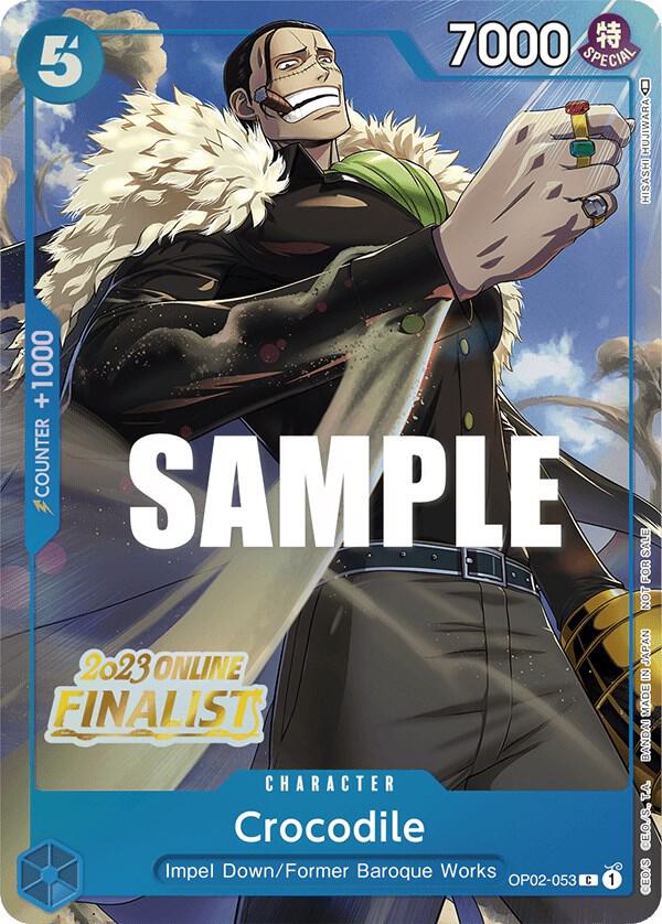 Crocodile (Online Regional 2023) [Finalist] One Piece prize card