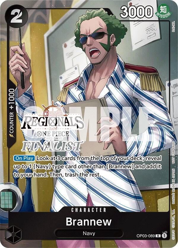 Brannew (Online Regional 2024) [Finalist] One Piece prize card